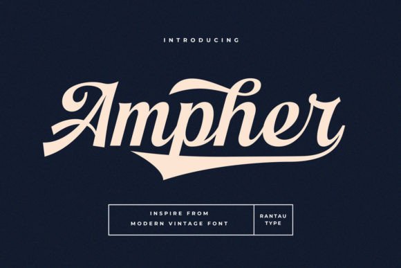 Ampher: A Retro Script Font for Handmade Brands