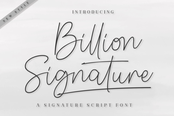 Billion Signature: The Ultimate Script Font for Elegant Branding