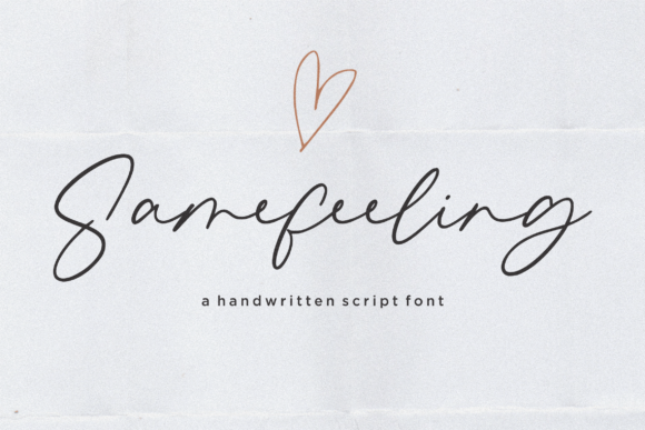 Samefeeling: The Modern Script Font for Authentic Campaigns