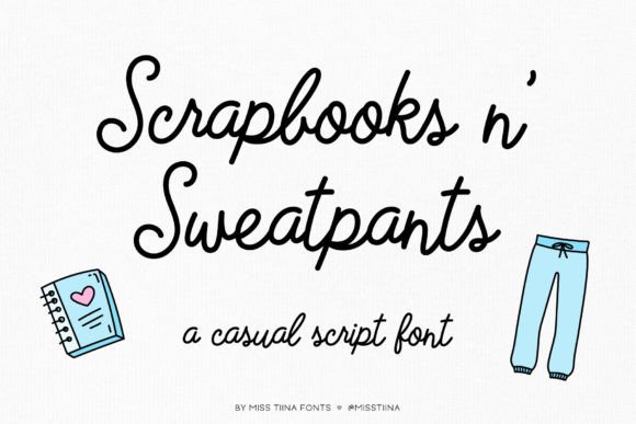 Scrapbooks N Sweatpants: A Relaxed Script Font for Editors