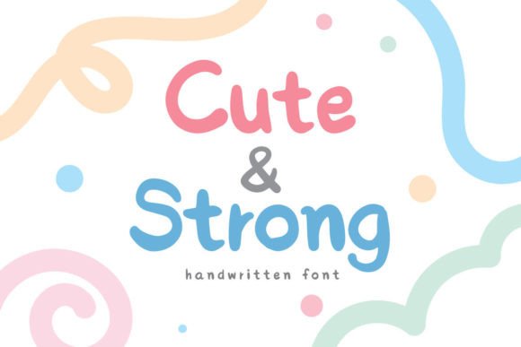 Using Cute and Strong for Elegant Branding Projects